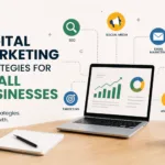 Digital Marketing Strategies for Small Businesses