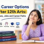 Best career options after 12th Arts courses jobs and career paths