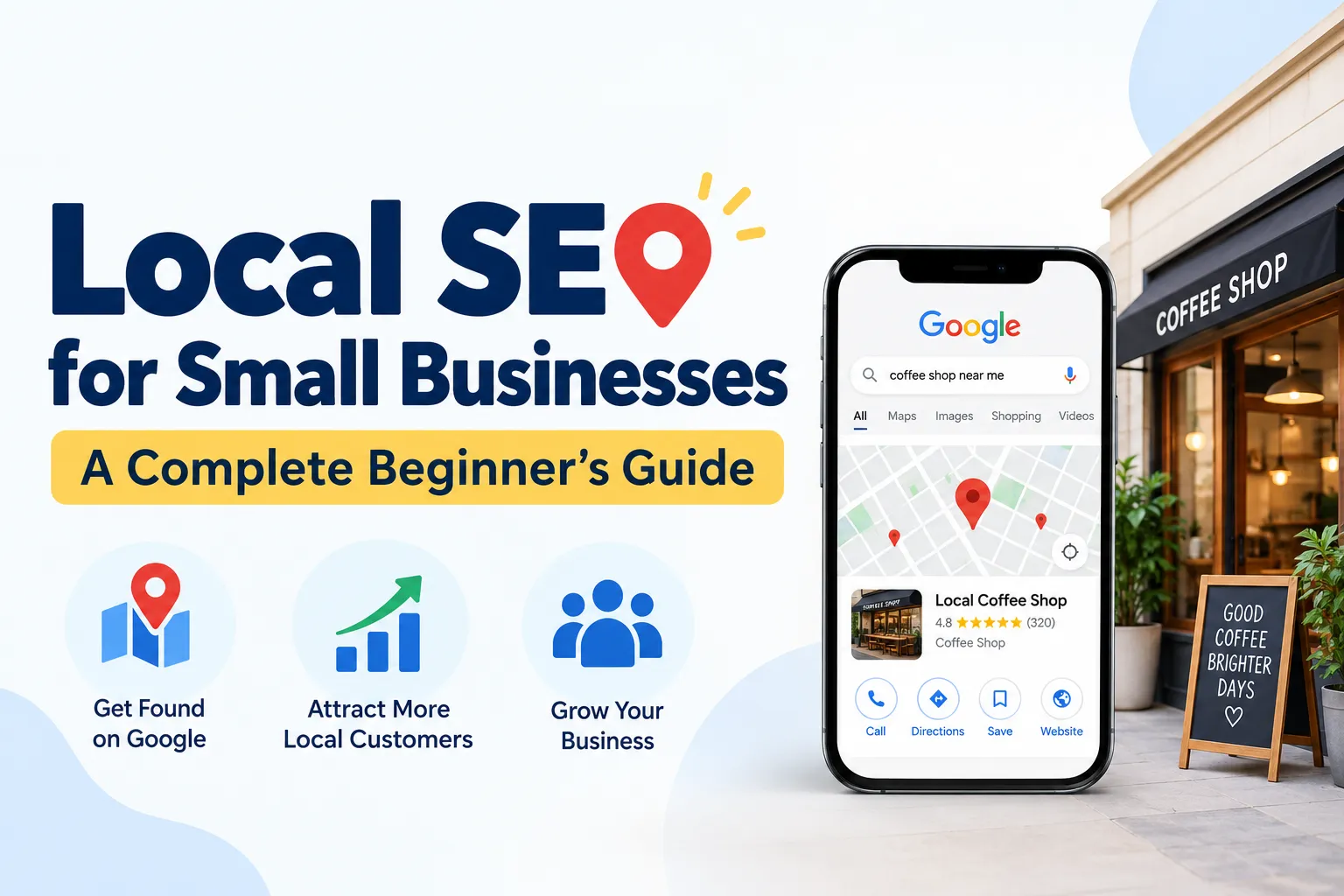 Local SEO for Small Businesses: A Complete Beginner’s Guide